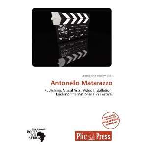    Antonello Matarazzo (9786136270913) Janeka Ane Madisyn Books