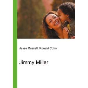  Jimmy Miller Ronald Cohn Jesse Russell Books