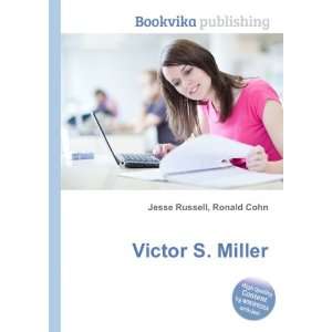  Victor S. Miller Ronald Cohn Jesse Russell Books