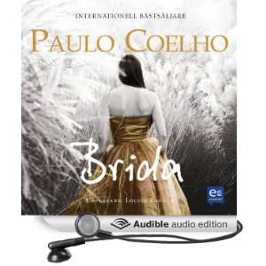  Brida (Audible Audio Edition) Paulo Coelho, Louise Raeder 