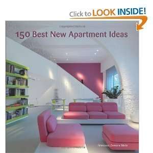 Francesc Zamora Molas150 Best New Apartment Ideas [Hardcover]2011 