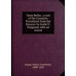  Taras Bulba ; a tale of the Cossacks. Translated from the 