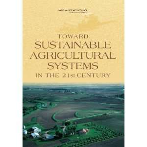  Toward Sustainable Agricultural Systems in the 21st 