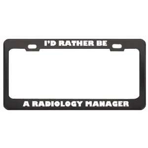  ID Rather Be A Radiology Manager Profession Career 