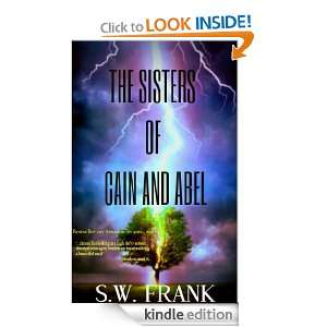 THE SISTERS OF CAIN AND ABEL S. W. Frank  Kindle Store