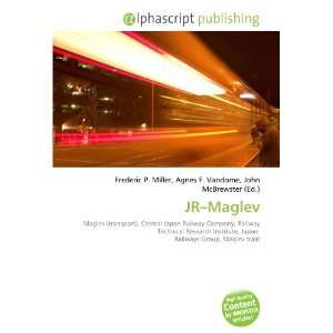  JR Maglev (9786133712706): Books