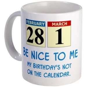  Be Nice To Me Leap year Mug by CafePress: Kitchen & Dining
