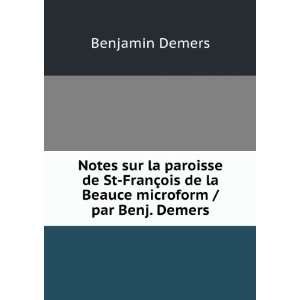  Notes sur la paroisse de St FranÃ§ois de la Beauce 