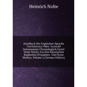   . Und Ihren Werken, Volume 2 (German Edition): Heinrich Nolte: Books