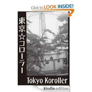 Tokyo Koroller (English edition): Harukichi:  Kindle Store
