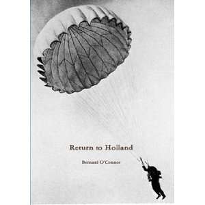 Return to Holland (9781902810362) Bernard OConnor Books