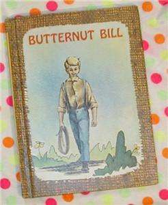1960s 1st grade K boys Reader Book Butternut Bill Book  