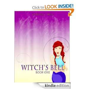 Witchs Bell Book One Odette. C. Bell  Kindle Store