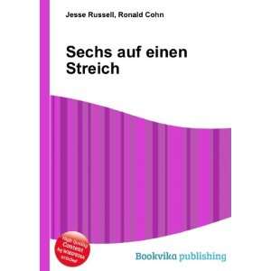  Sechs auf einen Streich: Ronald Cohn Jesse Russell: Books