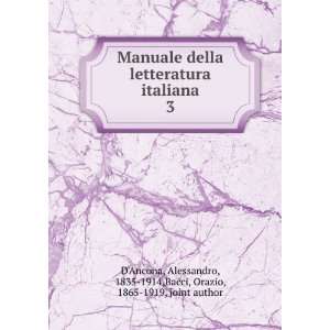   , 1835 1914,Bacci, Orazio, 1865 1919, joint author DAncona Books