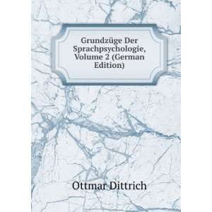   , Volume 2 (German Edition) (9785875619786): Ottmar Dittrich: Books