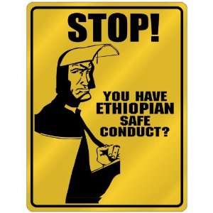  New  Stop   You Have Ethiopian Safe Conduct  Ethiopia 