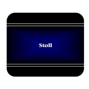  Personalized Name Gift   Stoll Mouse Pad: Everything Else