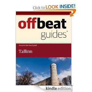 Tallinn Travel Guide: Offbeat Guides:  Kindle Store