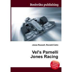   Parnelli Jones Racing Ronald Cohn Jesse Russell  Books