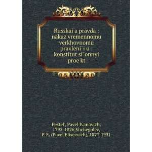   1826,Shchegolev, P. E. (Pavel Eliseevich), 1877 1931 PestelÊ¹: Books