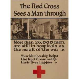  War I Poster   The Red Cross sees a man through More than 26000 men 