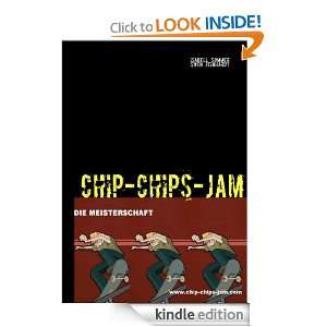 CHIP CHIPS JAM   2 Die Meisterschaft (German Edition) Isabell Sommer 