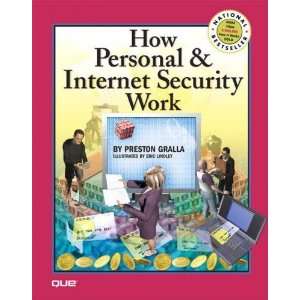   Personal & Internet Security Works [Paperback] Preston Gralla Books