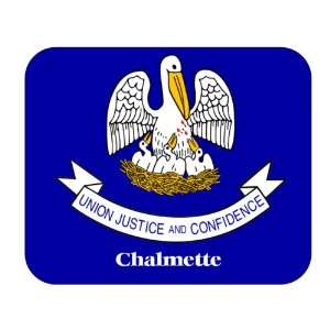  US State Flag   Chalmette, Louisiana (LA) Mouse Pad 