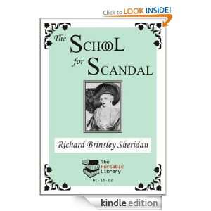 The School for Scandal Richard Brinsley Sheridan  Kindle 