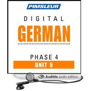  German Phase 4, Unit 05 Learn to Speak and Understand German 