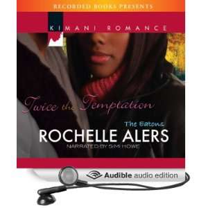   Temptation (Audible Audio Edition) Rochelle Alers, Simi Howe Books