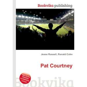  Pat Courtney Ronald Cohn Jesse Russell Books