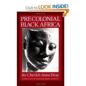    Precolonial Black Africa [Paperback] Cheikh Anta Diop Books