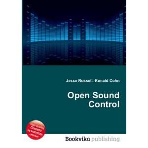  Open Sound Control Ronald Cohn Jesse Russell Books