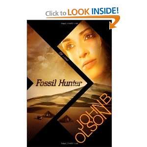  Fossil Hunter [Paperback] John B. Olson Books