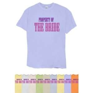  Property of the Bride * Wedding T shirt 