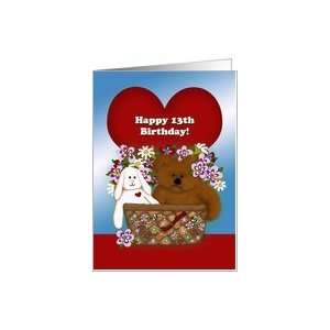  Valentine Birthday Happy 13th Bunny and Bear Basket Card 