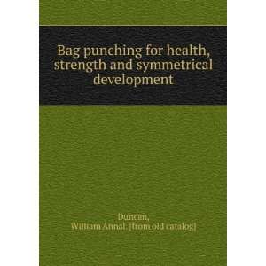  Bag punching for health, strength and symmetrical 