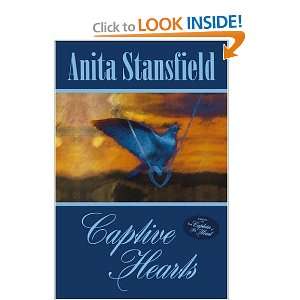    Captive Hearts (Buchanan Saga) [Paperback] Anita Stansfield Books