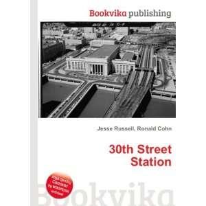  30th Street Station Ronald Cohn Jesse Russell Books