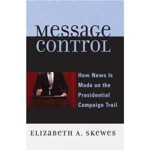   Communication, Media, and Poli [Paperback] Elizabeth A. Skewes Books