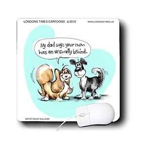  Londons Times Gen. 2 Dog Cartoons   Unsmelly Butt   Mouse 