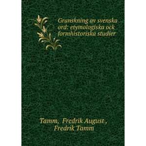   Formhistoriska Studier (Swedish Edition) Fredrik August Tamm Books