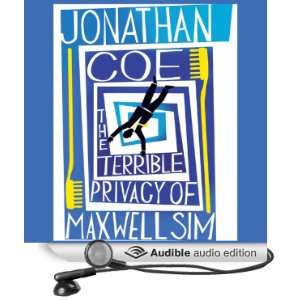  Terrible Privacy of Maxwell Sim (Audible Audio Edition 