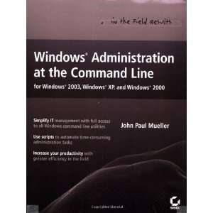  Windows Administration at the Command Line for Windows 
