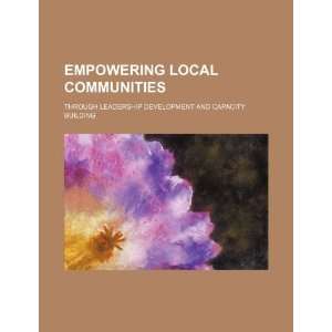  Empowering local communities through leadership 