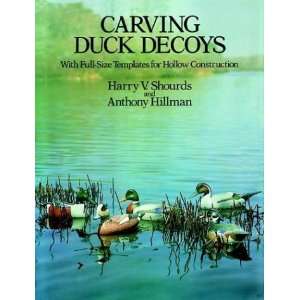   Duck Decoys (Dover Woodworking) [Paperback] Harry V. Shourds Books