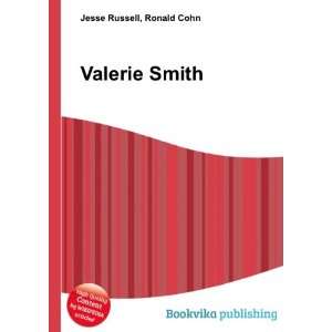 Valerie Smith Ronald Cohn Jesse Russell  Books