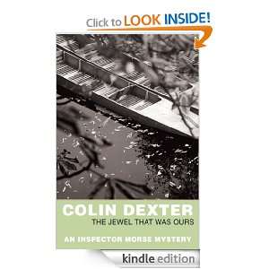 The Jewel that was Ours (Inspector Morse) Colin Dexter  